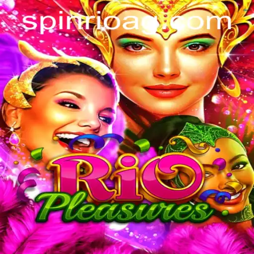 Discover the Thrills of RioPleasures: A New Gaming Experience